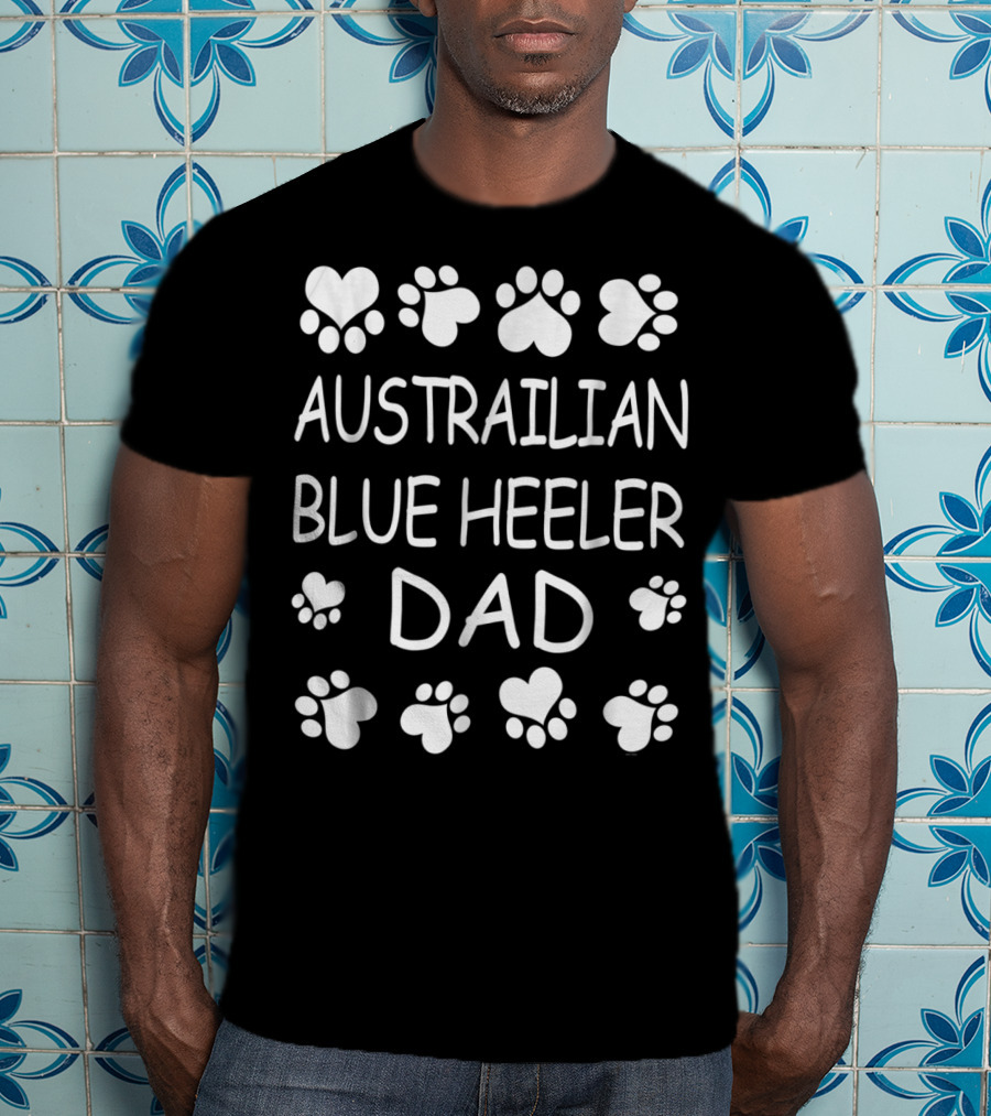 Australian Blue Heeler Dad Paw Prints T-Shirt