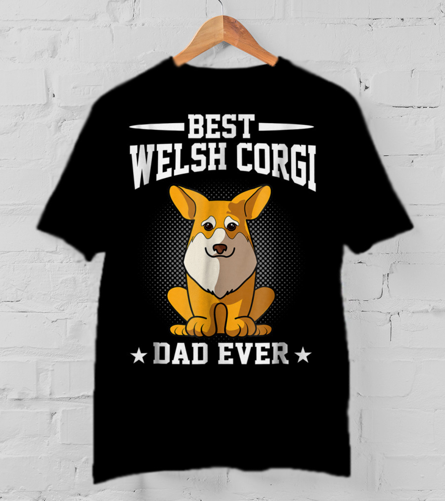 Best Welsh Corgi Dad Ever T-Shirt
