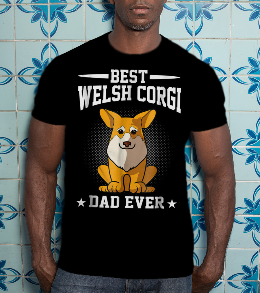 Best Welsh Corgi Dad Ever T-Shirt