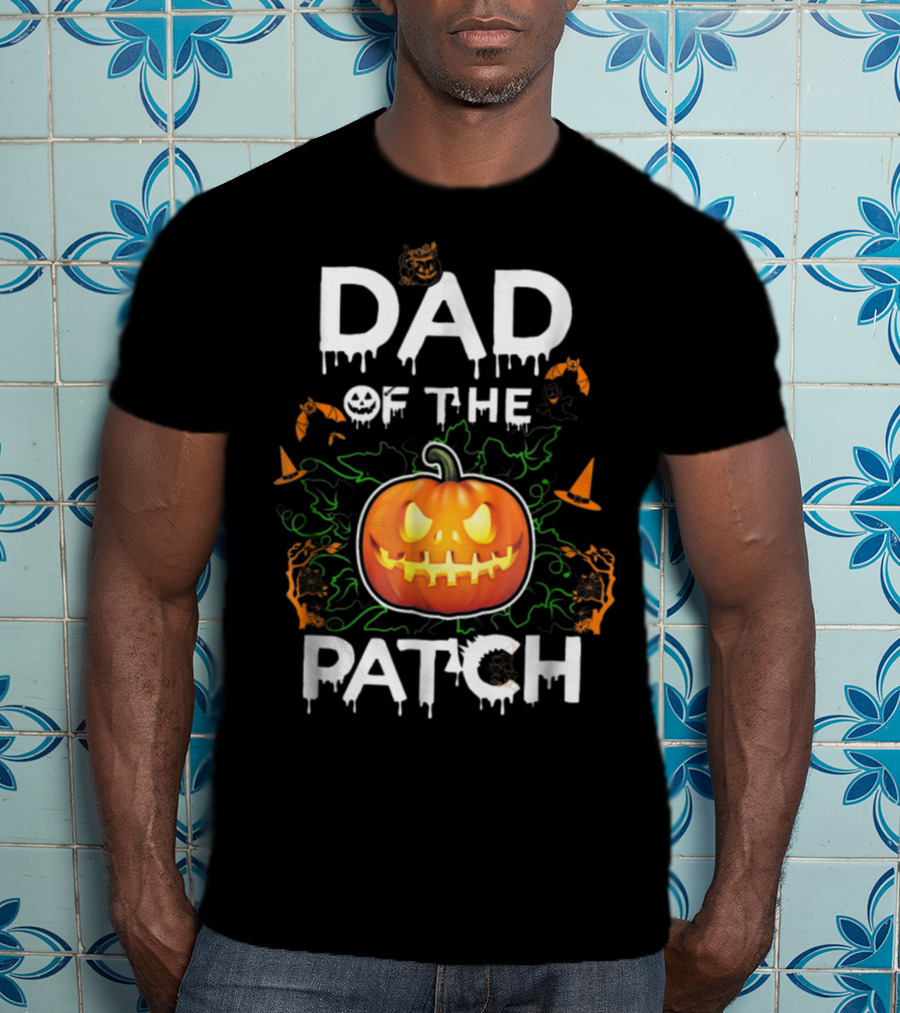 Dad Of The Patch Halloween Pumpkin Bats Jack-o'-Lantern T-Shirt