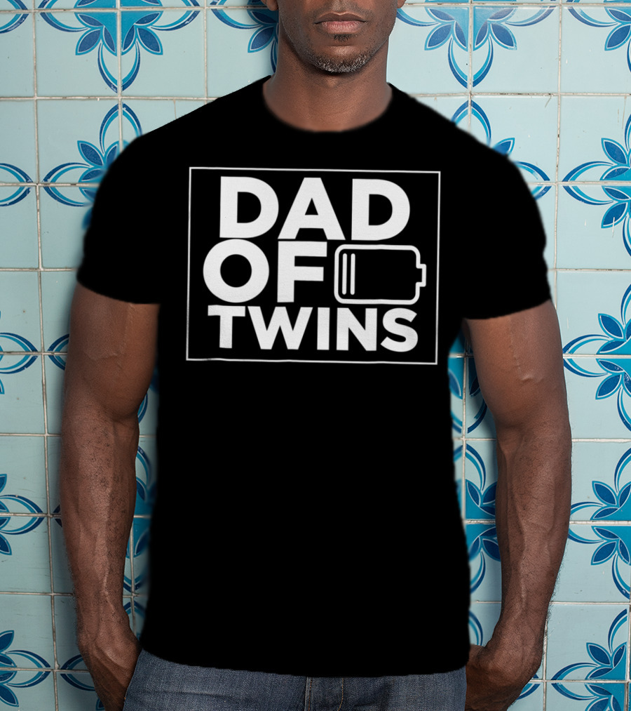Dad Of Twins Low Battery T-Shirt