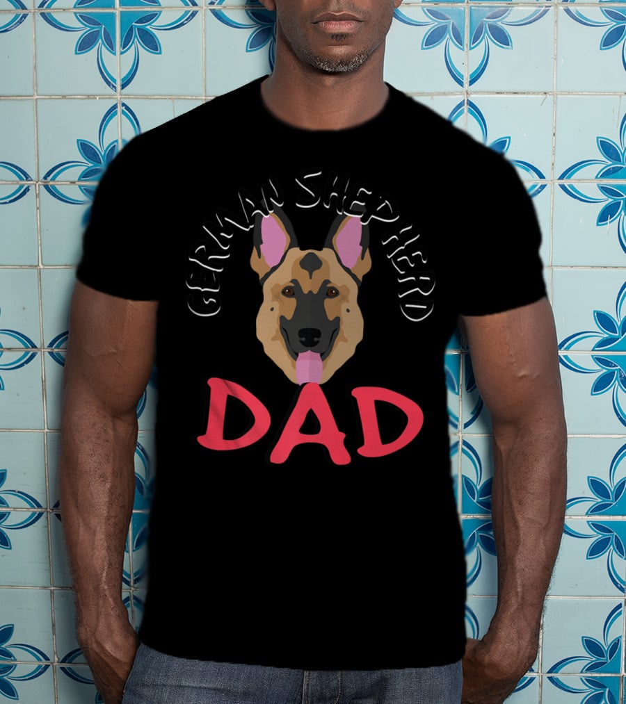 German Shepherd Dad Dog Lover Owner T-Shirt