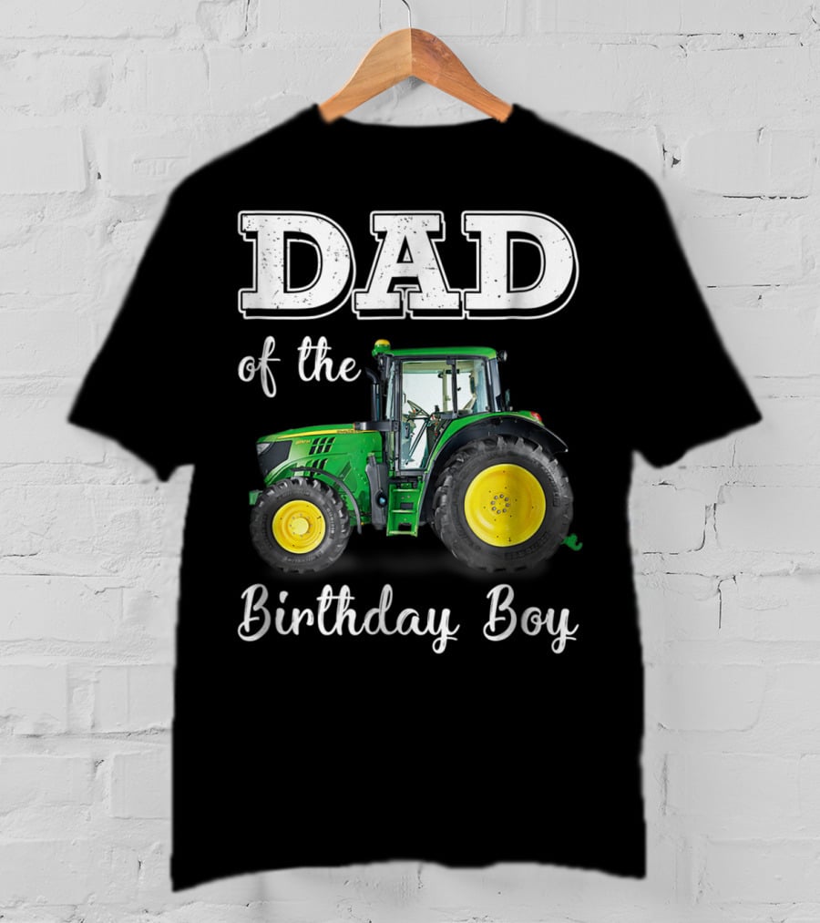 Dad Of The Birthday Boy Tractor T-Shirt