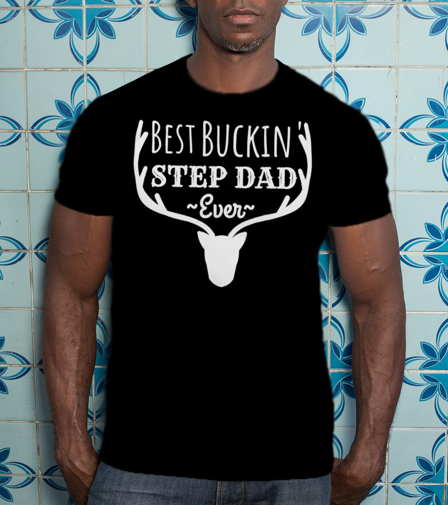 Best Buckin' Step Dad Ever Antler Head T-Shirt