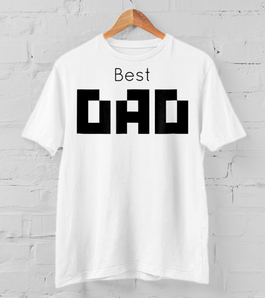 Best Dad Father's Day T-Shirt