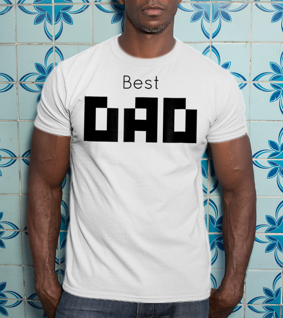 Best Dad Father's Day T-Shirt