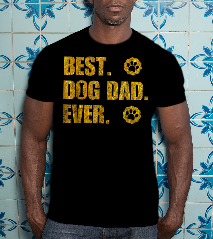 Best Dog Dad Ever Gold Paw Prints T-Shirt