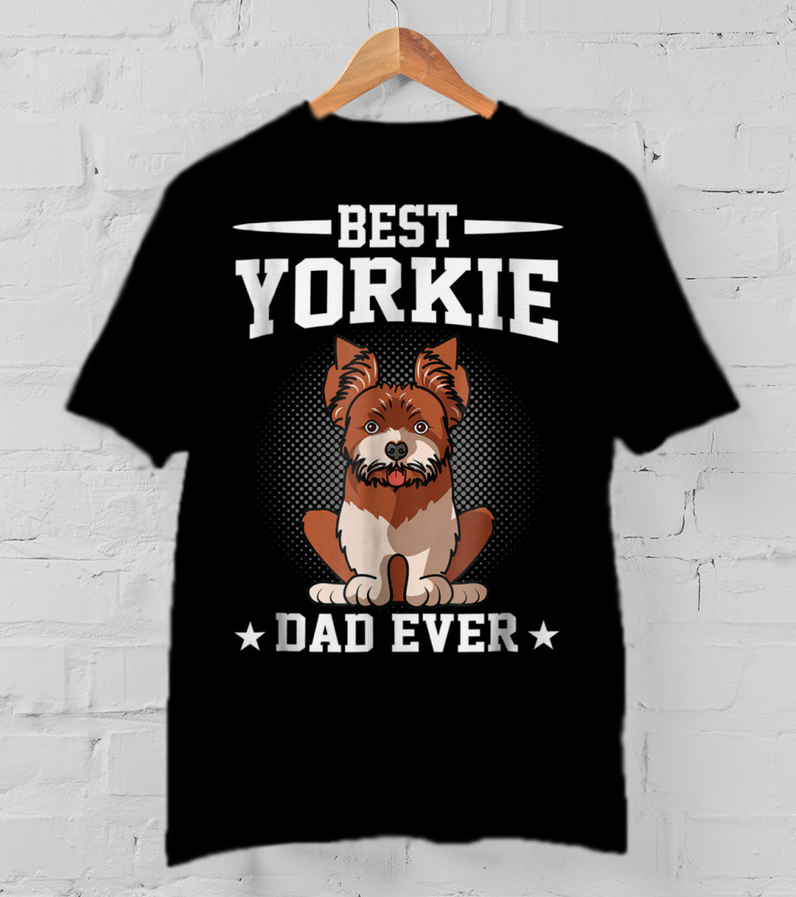 Best Yorkie Dad Ever T-Shirt