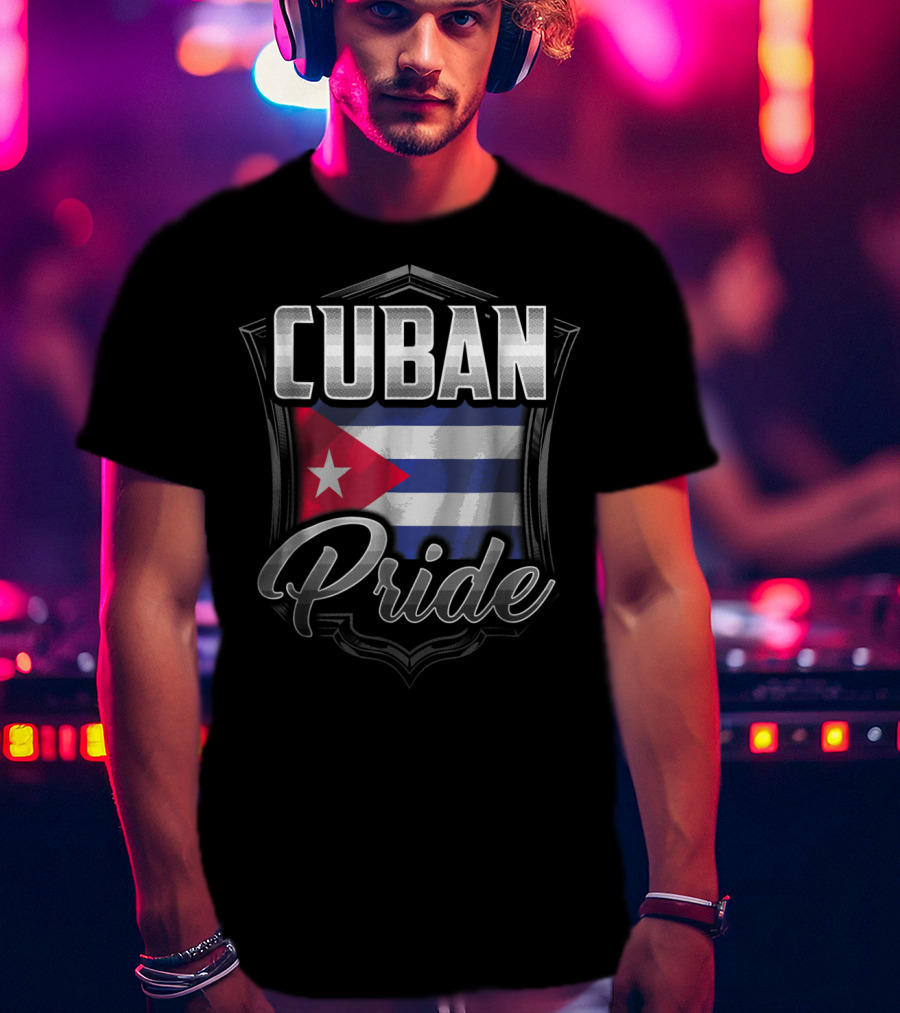 Cuban Pride Cuba Flag Shield Heritage Roots Dad Family 43 T-Shirt