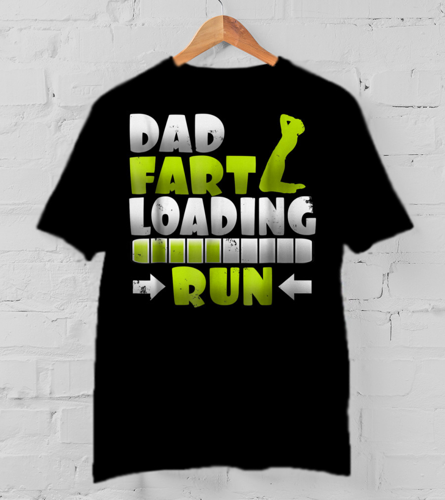 Dad Fart Loading Run Progress Bar Silhouette Arrows T-Shirt