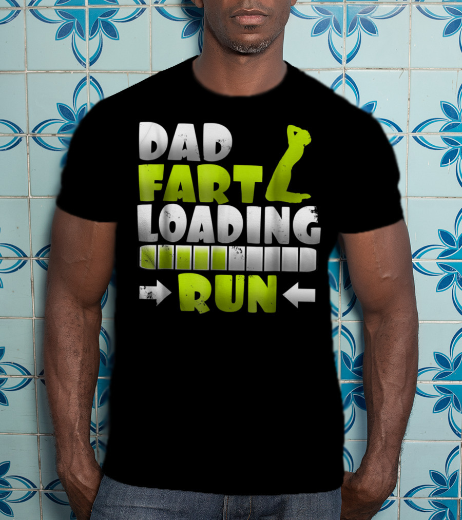 Dad Fart Loading Run Progress Bar Silhouette Arrows T-Shirt