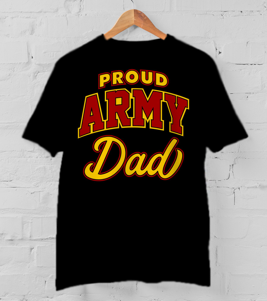 PROUD ARMY DAD T-Shirt