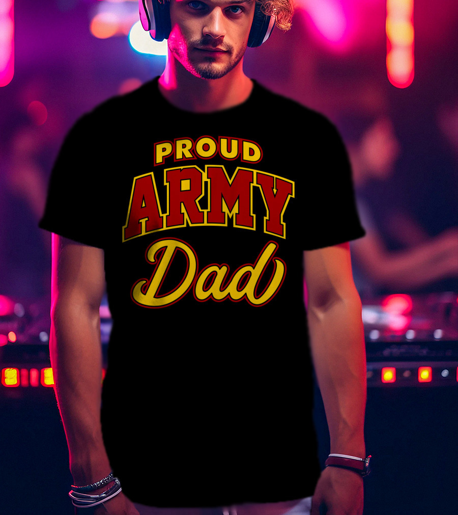 PROUD ARMY DAD T-Shirt