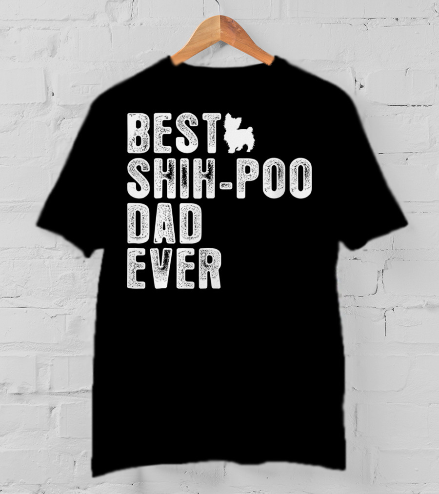 Best Shih-Poo Dad Ever T-Shirt