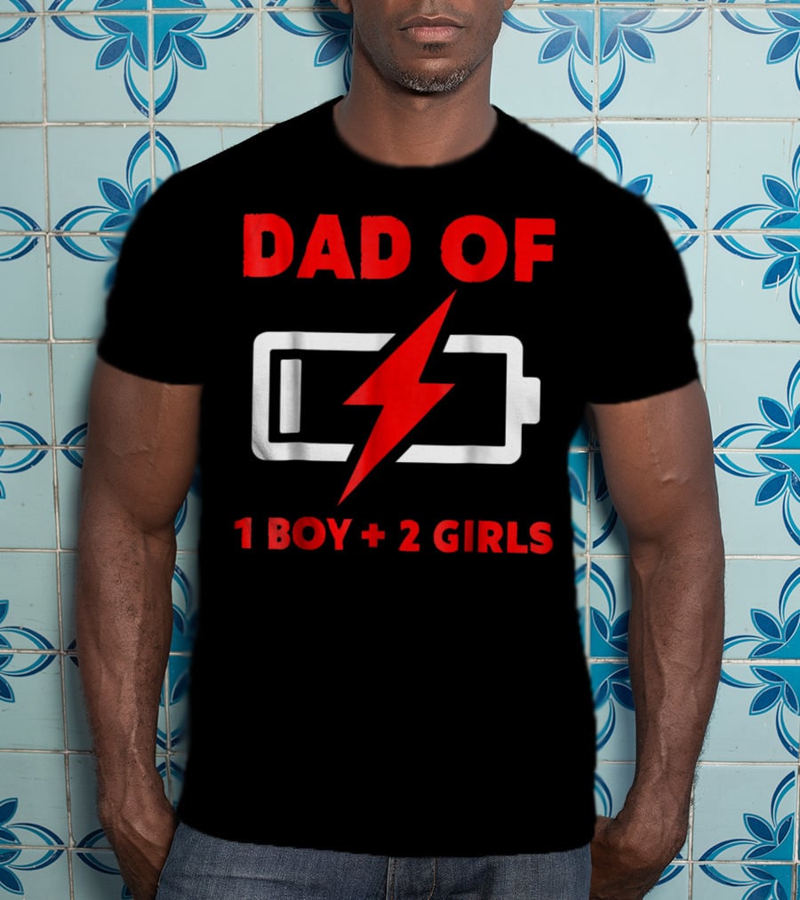 Dad Of 1 Boy 2 Girls Low Battery Symbol Father's Day T-Shirt