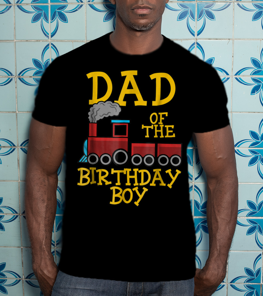 Dad Of The Birthday Boy Train Conductor T-Shirt