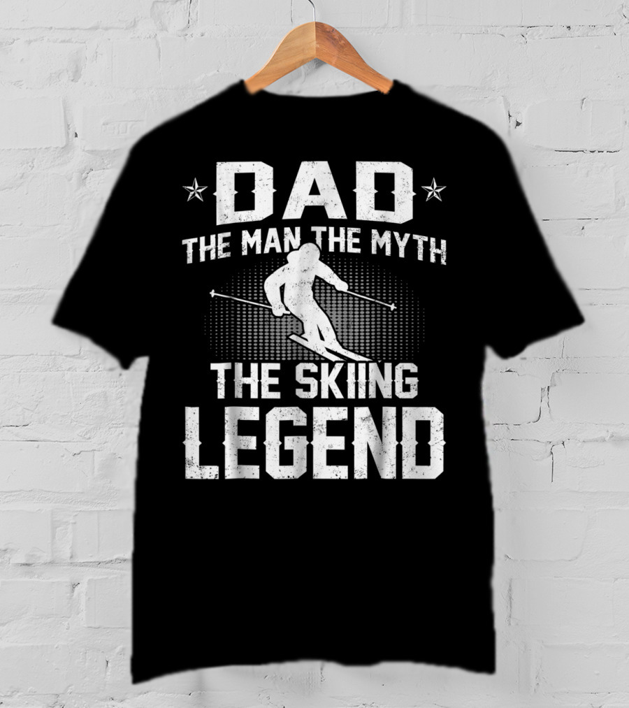 Dad The Man The Myth The Skiing Legend Ski Motif With Stars T-Shirt