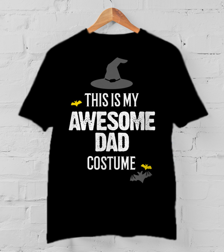 This Is My Awesome Dad Costume T-Shirt