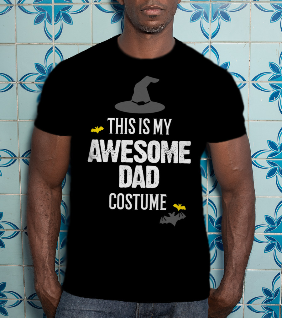 This Is My Awesome Dad Costume T-Shirt