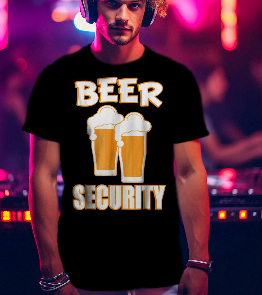 Beer Security Cool Dad T-Shirt