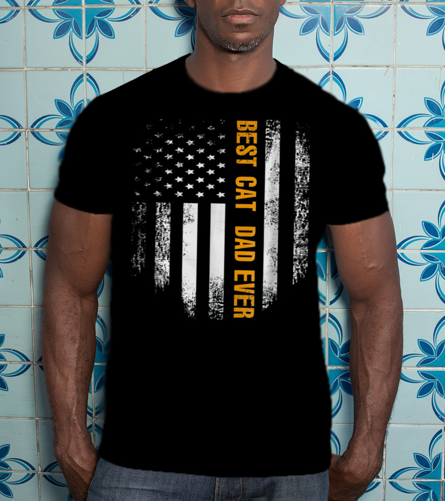 Best Cat Dad Ever American Flag Patriotic T-Shirt