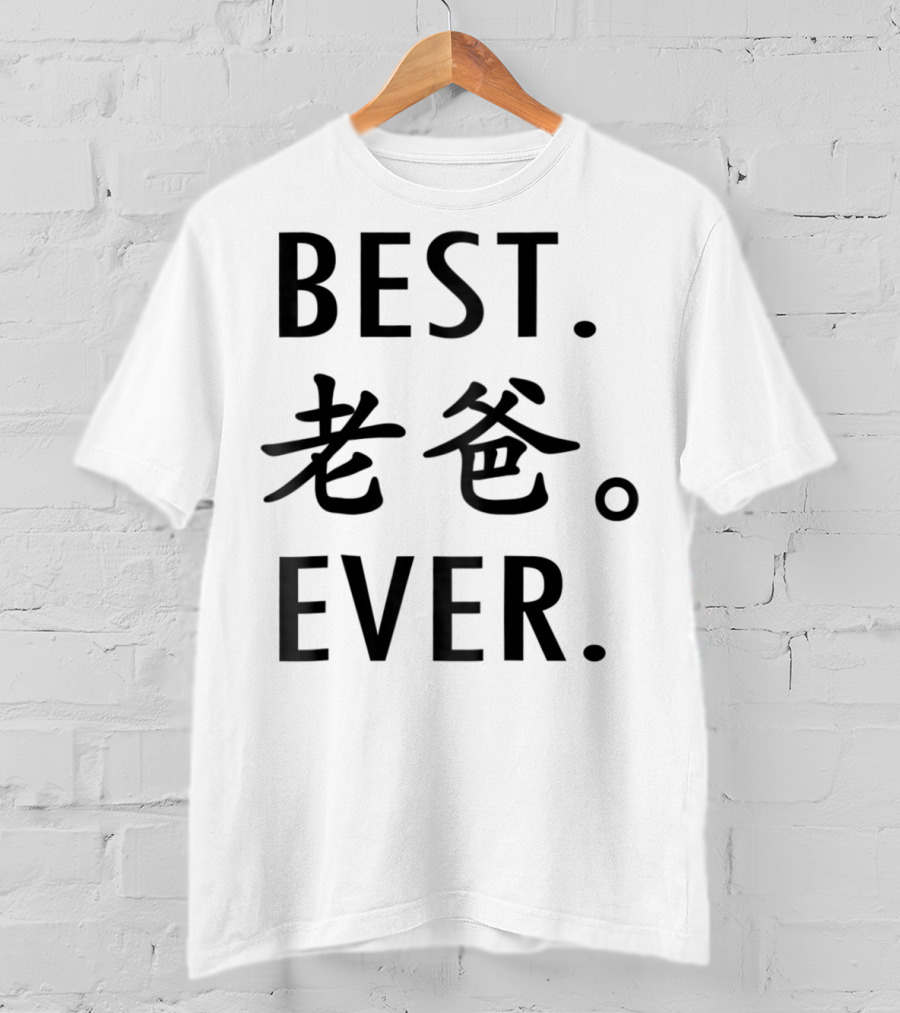 BEST DAD EVER Calligraphy T-Shirt