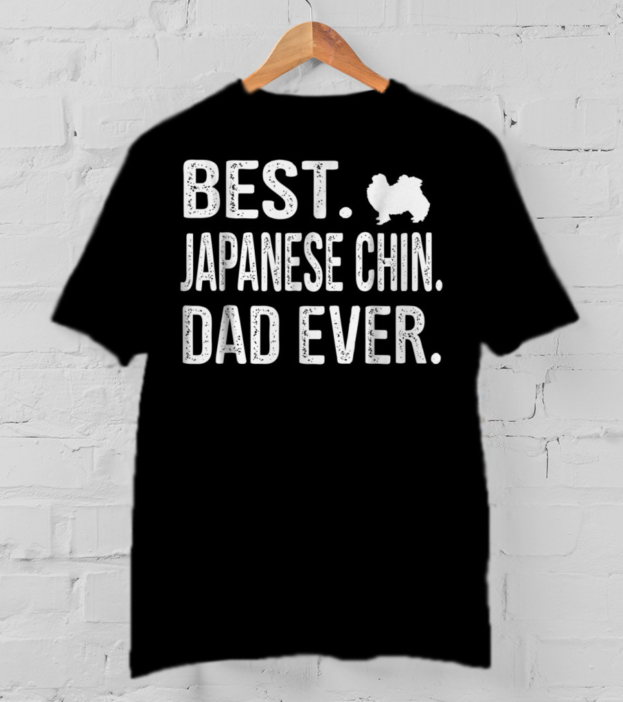 Best Japanese Chin Dad Ever Silhouette Dog Dad Gift T-Shirt