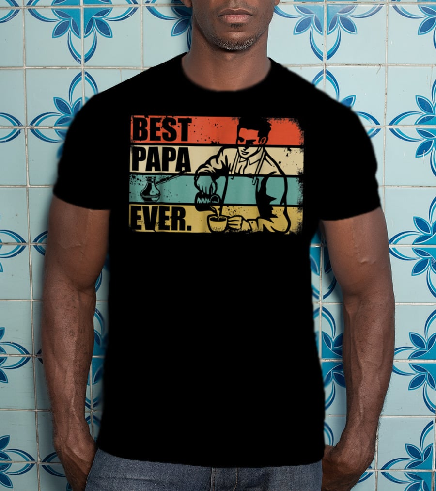 Best PAPA Ever Barista T-Shirt