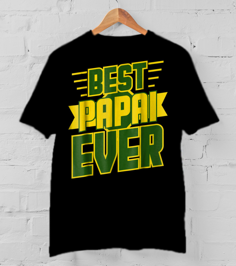 Best Papai Ever Awesome Brazilian Dad Brazil T-Shirt