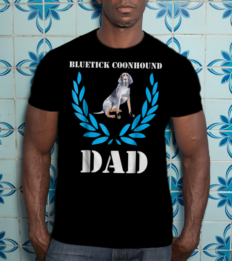 Bluetick Coonhound Dad Laurel Wreath Dog T-Shirt