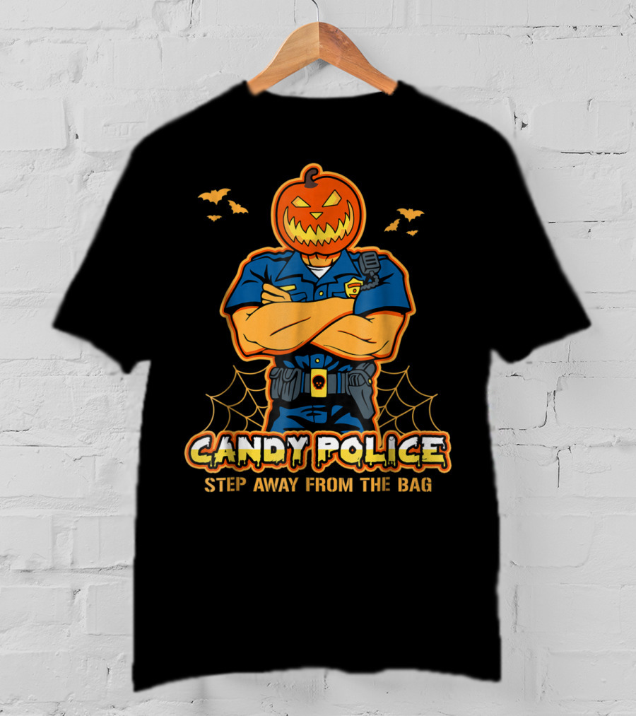 Candy Police Step Away From The Bag T-Shirt