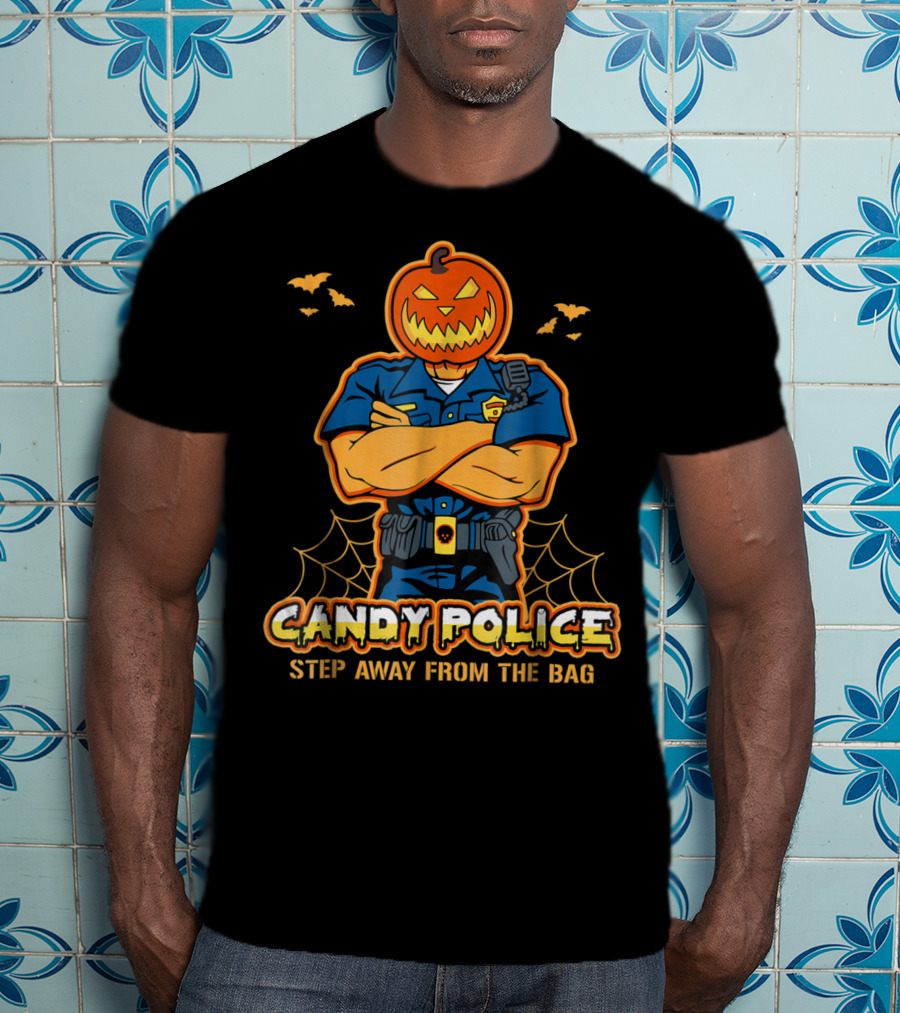 Candy Police Step Away From The Bag T-Shirt