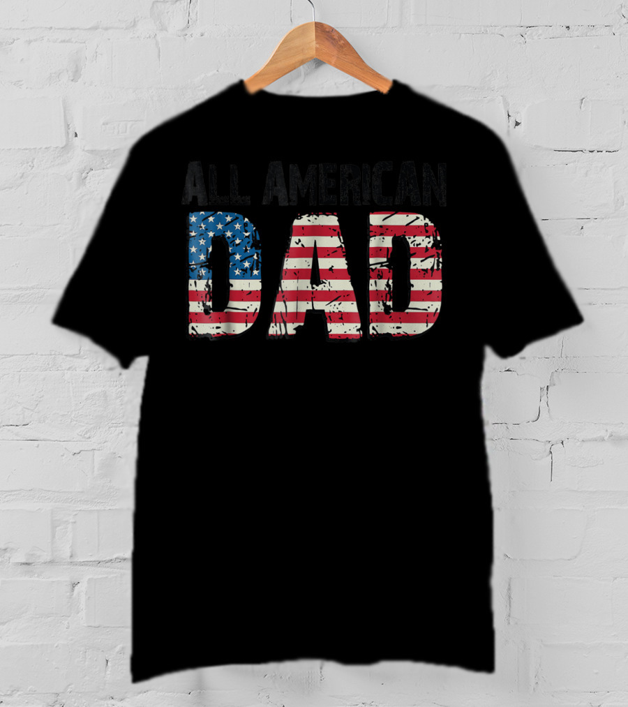 All American Dad Stars And Stripes Bold Patriotic Print T-Shirt