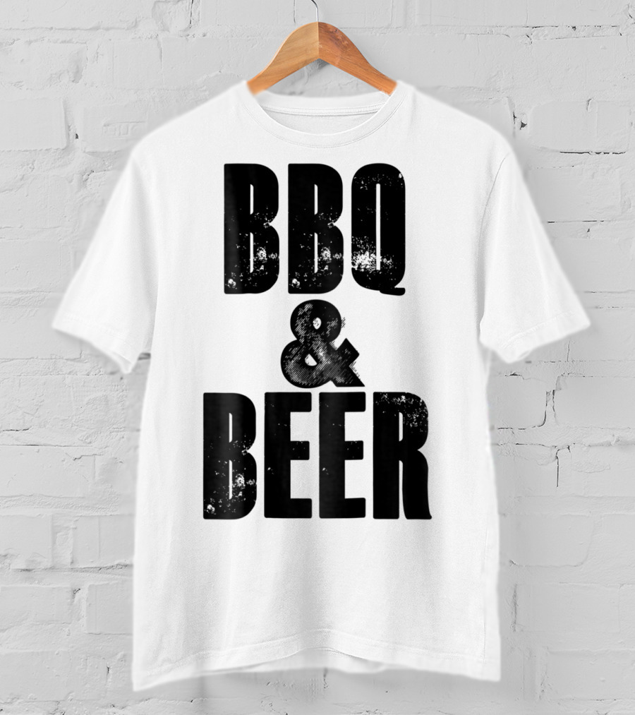 BBQ And Beer Dad Father Papa Husband BBQ And Beer T-Shirt