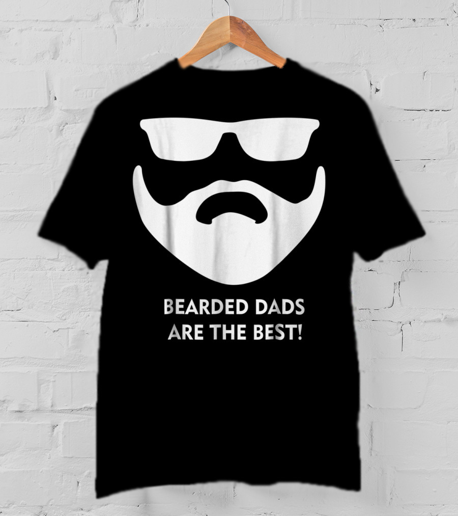 Bearded Dads Are The Best Dad Beard Beard Dad65 T-Shirt