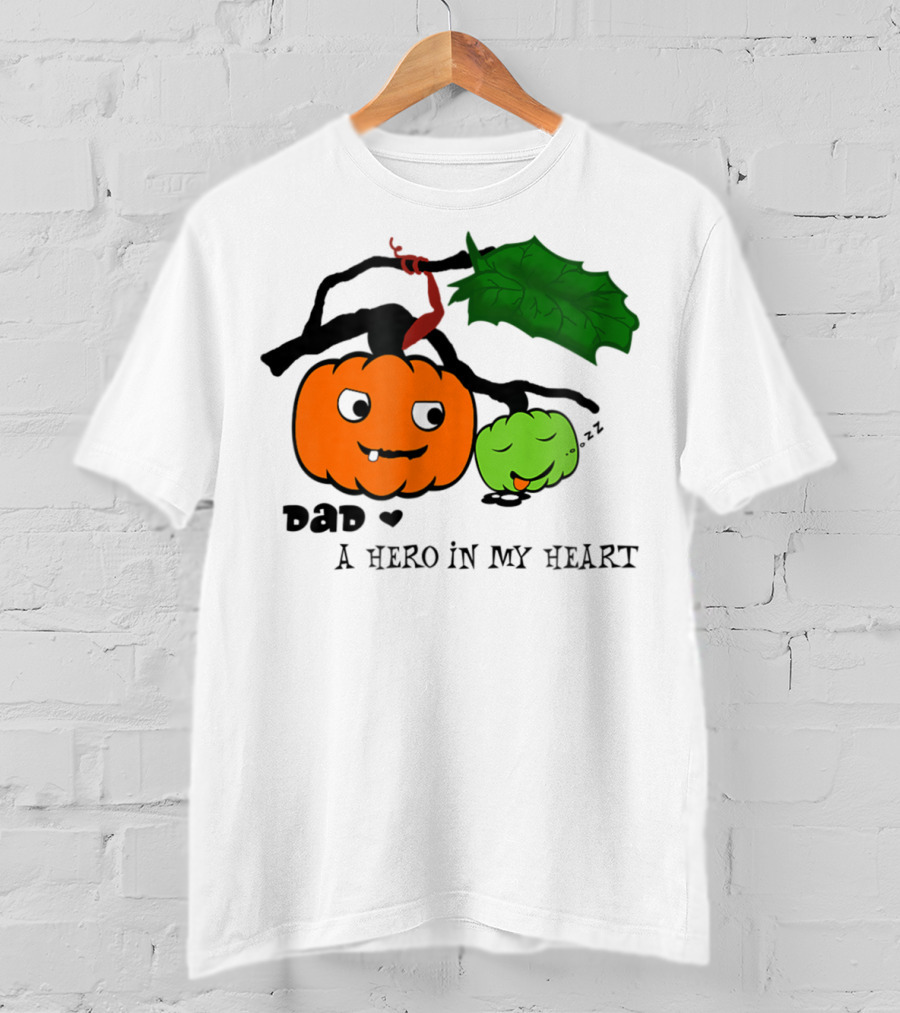Dad A Hero In My Heart Pumpkin Halloween T-Shirt