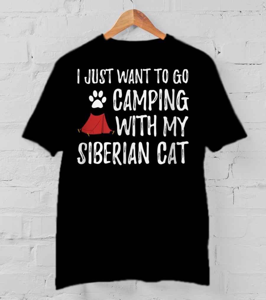 I Just Want To Go Camping With My Siberian Cat Paw And Tent T-Shirt