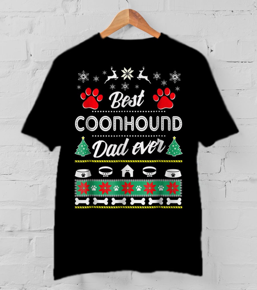 Best Coonhound Dad Ever Paws Trees Bones Snowflakes Reindeer T-Shirt