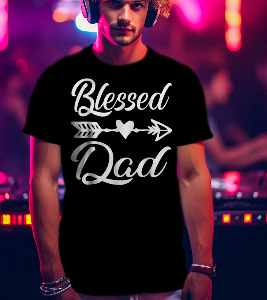 Blessed Dad Heart Arrow Thanksgiving86 T-Shirt