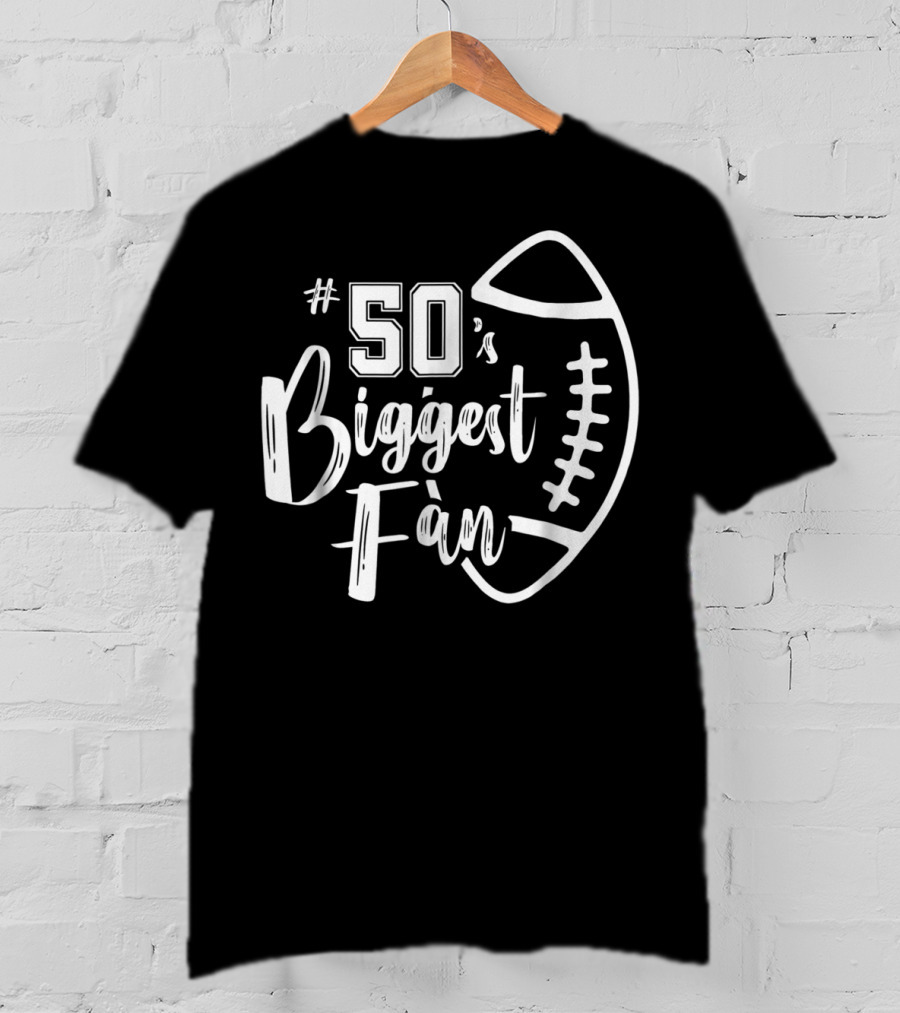 50's Biggest Fan Football Brother T-Shirt
