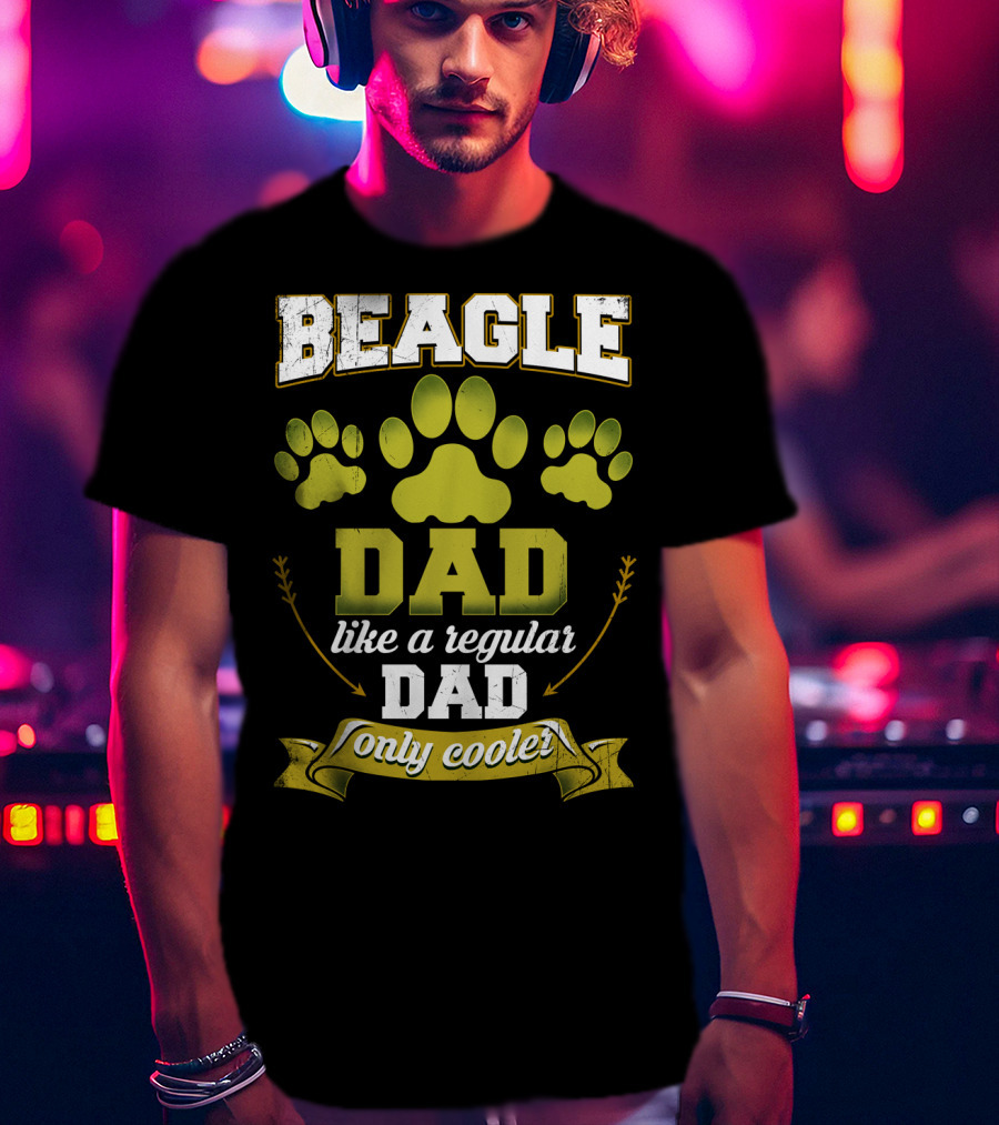 Beagle Dad Like A Regular Dad Only Cooler Paw Prints T-Shirt
