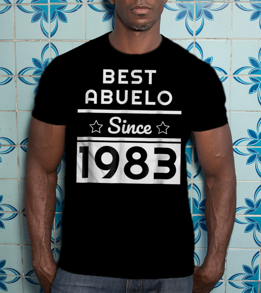 Best Abuelo Since 1983 Mexican Dad Birthday T-Shirt