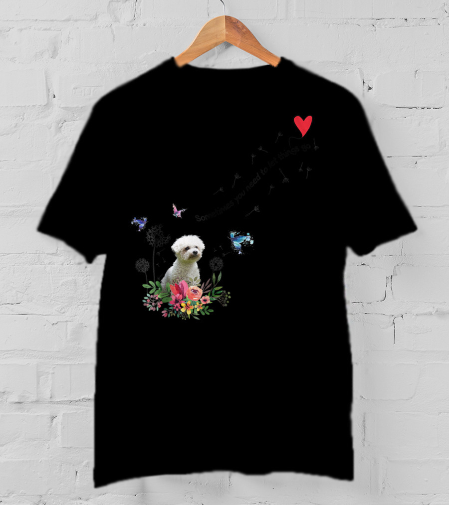Bichon Frise Let Things Go Kids68 Butterfly Flowers Heart T-Shirt