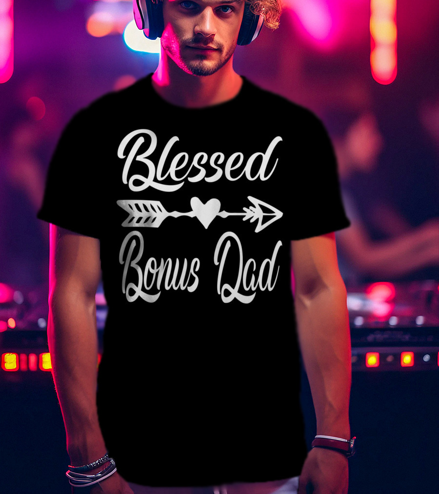 Blessed Bonus Dad Heart Arrow Thanksgiving88 T-Shirt