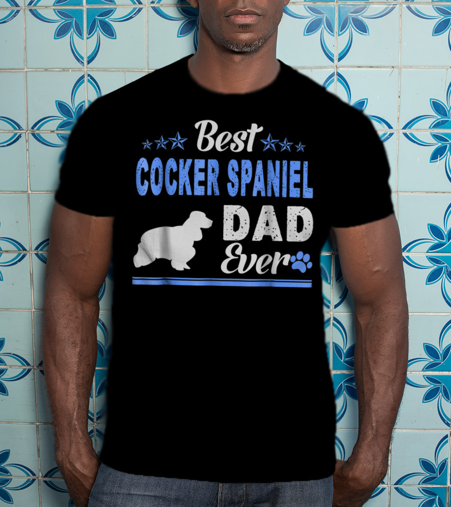 Best Cocker Spaniel Dad Ever With Paw And Stars T-Shirt