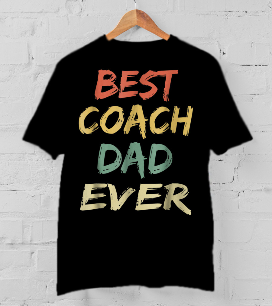 Best Coach Dad Ever Vintage S55 T-Shirt