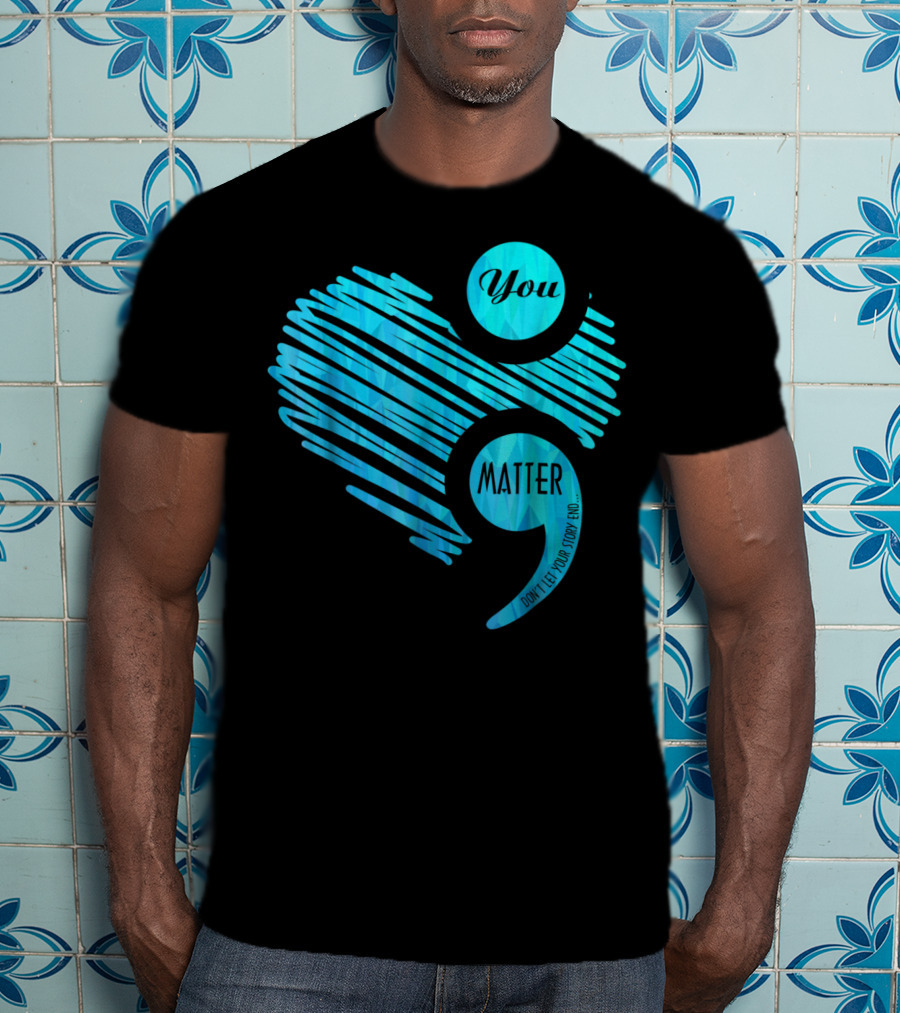 You Matter Blue Heart Prostate Cancer Awareness T-Shirt