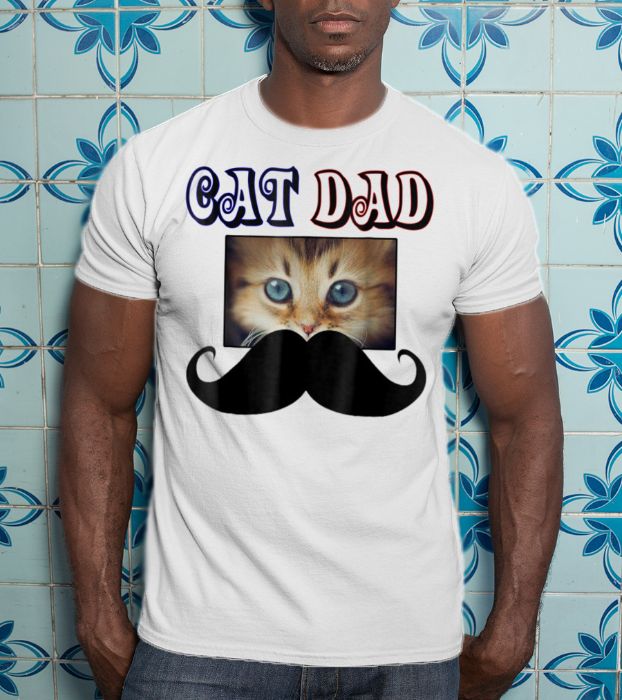 CaT Dad Love Cats76 Moustache Blue Eyed Kitten T-Shirt