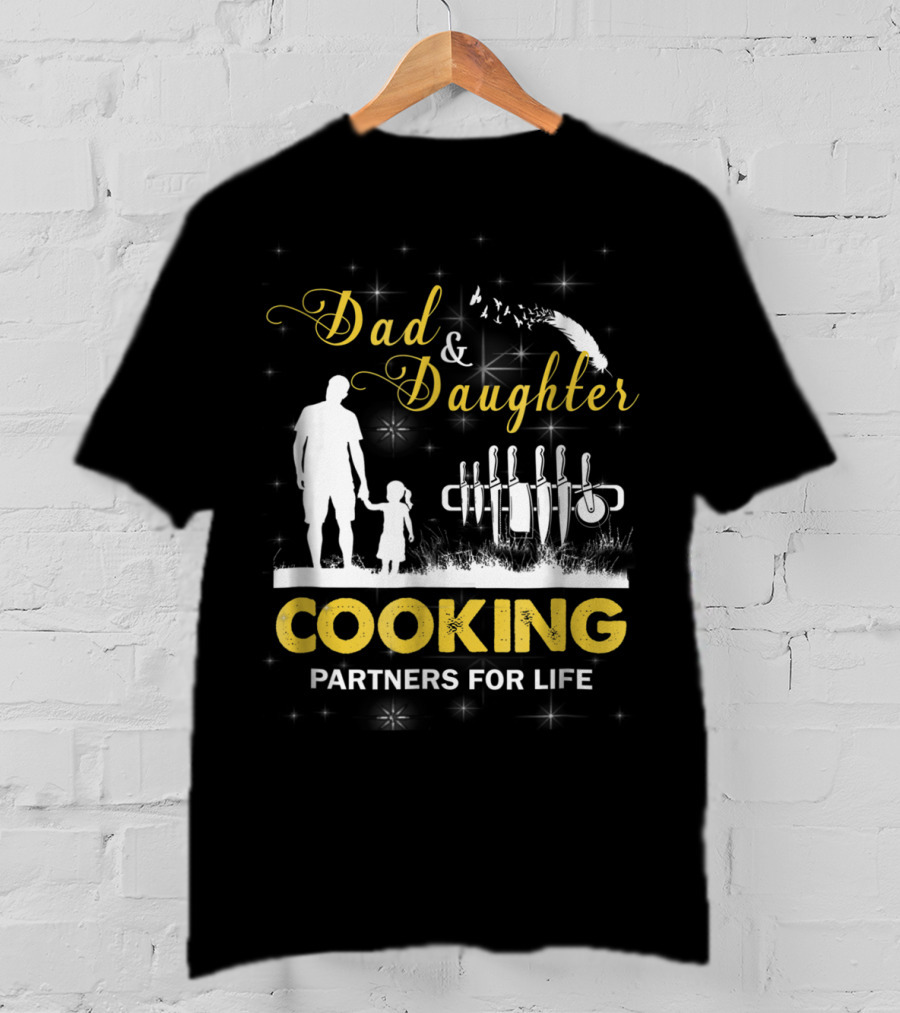 Dad And Daughter Cooking Partners For Life Silhouette And Knives T-Shirt