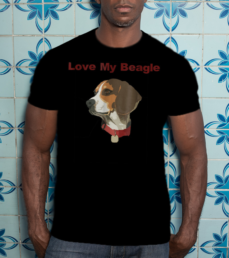Love My Beagle Dog Mom Women Men The Beagles T-Shirt